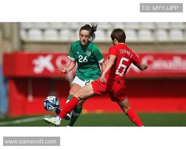 中国与爱尔兰足球友谊赛直播全程回顾与精彩瞬间分析